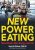 The New Power Eating