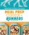 Meal Prep Cookbook for Runners: Healthy Meals to Prepare, Grab, and Go